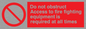 FV364: Do not obstruct fire equipment