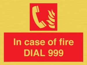 FV7145: In case of fire DIAL 999