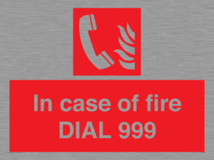 FV7145: In case of fire DIAL 999