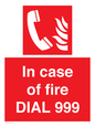 FV7145: In case of fire DIAL 999