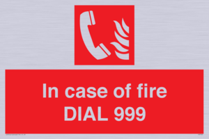 FV7145: In case of fire DIAL 999