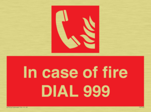 FV7145: In case of fire DIAL 999
