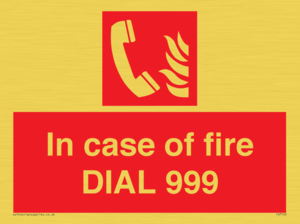 FV7145: In case of fire DIAL 999