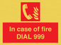 FV7145: In case of fire DIAL 999