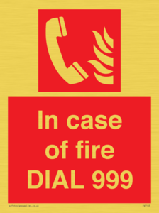 FV7145: In case of fire DIAL 999