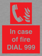 FV7145: In case of fire DIAL 999