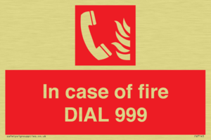 FV7145: In case of fire DIAL 999