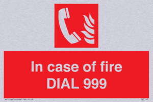 FV7145: In case of fire DIAL 999