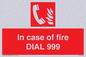 FV7145: In case of fire DIAL 999