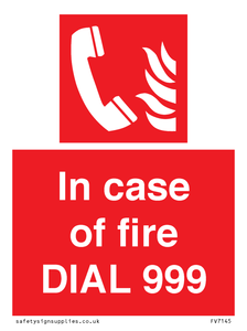 FV7145: In case of fire DIAL 999