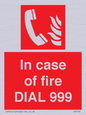 FV7145: In case of fire DIAL 999