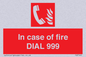 FV7145: In case of fire DIAL 999