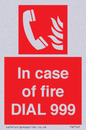 FV7145: In case of fire DIAL 999