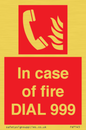FV7145: In case of fire DIAL 999