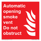 FV7853: Automatic opening smoke vent. Do not obstruct.
