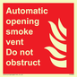 FV7853: Automatic opening smoke vent. Do not obstruct.