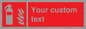 FZ7333: Custom Fire extinguisher Sign