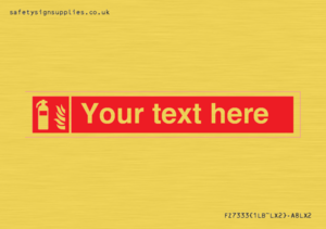 FZ7333: Custom Fire extinguisher Sign