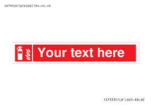 FZ7333: Custom Fire extinguisher Sign