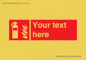 FZ7333: Custom Fire extinguisher Sign