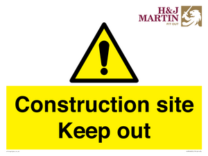 HJM16692: Construction site keep out (HJ Martin)