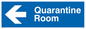 IA5933: Quarantine Room