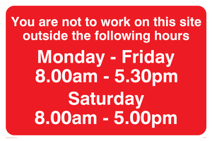 IC5380: You Are Not To Work On Site Sat 8-5