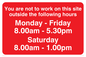 IC5382: You Are Not To Work On Site Sat 8-1