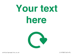 IJ14782: Custom Sign with Green Recycling Swoosh symbol