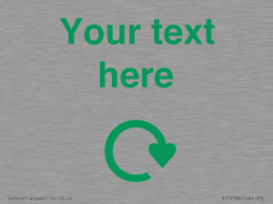IJ14782: Custom Sign with Green Recycling Swoosh symbol