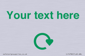IJ14782: Custom Sign with Green Recycling Swoosh symbol