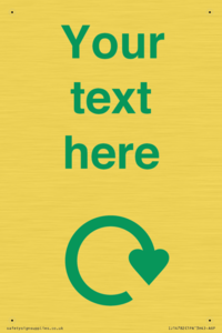 IJ14782: Custom Sign with Green Recycling Swoosh symbol