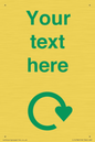 IJ14782: Custom Sign with Green Recycling Swoosh symbol