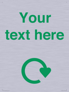 IJ14782: Custom Sign with Green Recycling Swoosh symbol