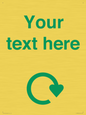 IJ14782: Custom Sign with Green Recycling Swoosh symbol