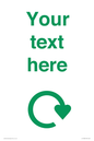 IJ14782: Custom Sign with Green Recycling Swoosh symbol