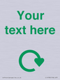 IJ14782: Custom Sign with Green Recycling Swoosh symbol