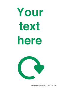 IJ14782: Custom Sign with Green Recycling Swoosh symbol