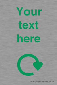 IJ14782: Custom Sign with Green Recycling Swoosh symbol