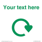 IJ14782: Custom Sign with Green Recycling Swoosh symbol