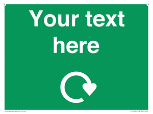 IJ14784: Custom Sign in Green with White Recycling Swoosh symbol