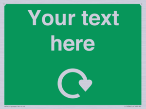 IJ14784: Custom Sign in Green with White Recycling Swoosh symbol