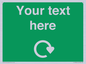 IJ14784: Custom Sign in Green with White Recycling Swoosh symbol