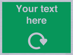 IJ14784: Custom Sign in Green with White Recycling Swoosh symbol