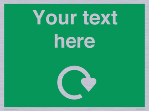 IJ14784: Custom Sign in Green with White Recycling Swoosh symbol