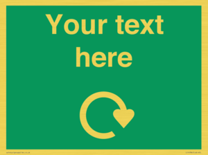 IJ14784: Custom Sign in Green with White Recycling Swoosh symbol