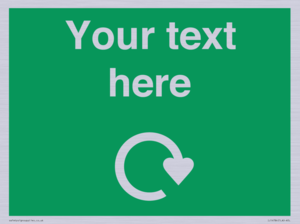 IJ14784: Custom Sign in Green with White Recycling Swoosh symbol