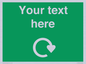 IJ14784: Custom Sign in Green with White Recycling Swoosh symbol