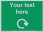 IJ14784: Custom Sign in Green with White Recycling Swoosh symbol