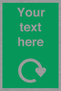 IJ14784: Custom Sign in Green with White Recycling Swoosh symbol